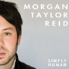 Morgan Taylor Reid - Simply Human